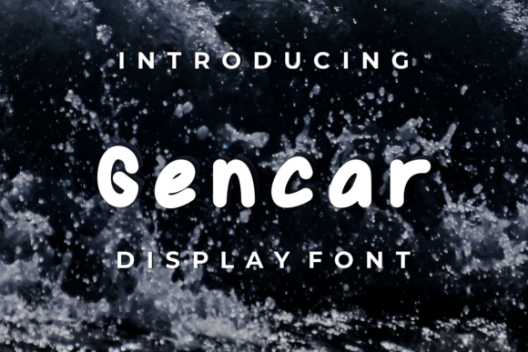 Gencar Font Review: A Quirky Display Typeface for Bold Branding
