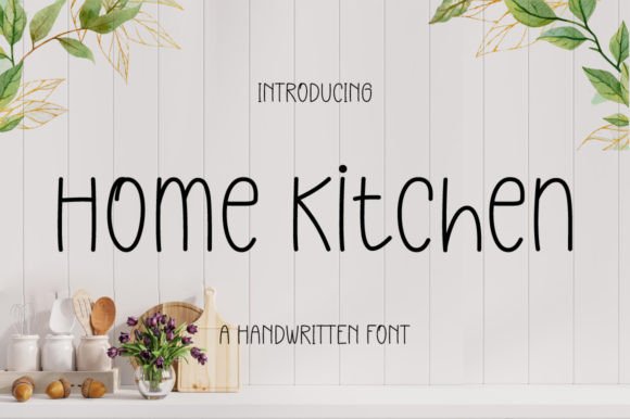 Home Kitchen Font for Website Design Projects